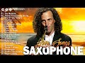 KENNY G 2024 ️🎷 Forever in love, The moment, Gary's Songs 🎷 The Very Best of Kenny G ️#saxophone