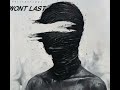 Tellodatappa - “ Wont Last “ (Official Audio)