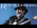 Forgotten Fretmasters #19 - Roy Buchanan