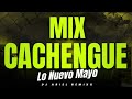 ✨️ ENGANCHADO  PREVIA Y CACHENGUE  - MAYO ✨️ -  (Lo Nuevo & Mas Escuchado )