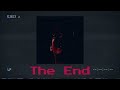 The End (Album: The Begin The Journey The End)