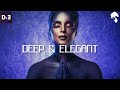 Deep & Elegant | Deep House Mix by Gentleman