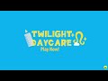 Twilight Daycare Fan-made Trailer