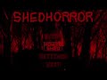 Shed Horror and Indigo Park