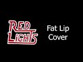 Red Lights - Fat Lip (Sum41 Cover)