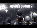 Lonely Little Robot #murderdrones