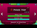 “Power Trip” by RobTop 100% (Rebeat, Mobile)
