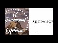 @paramountpictures @skydance merger news