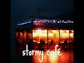 stormy café (lofi) - Aloofyr