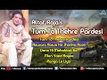 Tum To Thehre Pardesi - #AltafRaja | Hindi Romantic Songs | AUDIO JUKEBOX | #breakup #sadsong