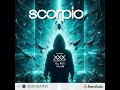 Scorpio-(Dubstep/EDM) By $DJ Mac$🔥🎵