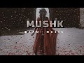 Mushk OST Lyrics | Ali Zafar | Slowed Reverb | Lo-fi Remix | #samimusic