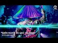 CỰC PHẨM REMIX 2024 - QUÊN NGƯỜI ĐÃ QUÁ YÊU REMIX - ĐÃ QUÁ XA VỜI CON ĐƯỜNG ANH ĐI REMIX HOT TIKTOK