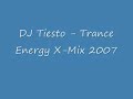 DJ Tiesto - Trance Energy X-Mix 2007