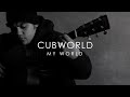 Cubworld - My World