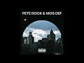 PETE ROCK & MOS DEF | 
