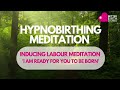 INDUCE LABOR NATURALLY / Induction Hypnosis / Guided Meditation For Pregnancy