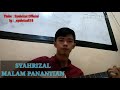 Malam Panantian - Cover by SYAHRIZAL