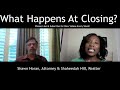 What Happens During a Closing on a House |  What Happens During a Closing | Real Estate Closing