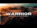 WARRIOR | Epic Orchestral Motivational Rap Trap Type Beat