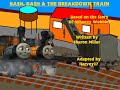 Bash, Dash & the Breakdown Train (My 1900th Video)