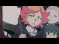 Little Witch Academia「AMV」- Chariot