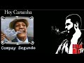 Compay Segundo - Hey Caramba