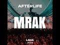 Mrak @ Afterlife Lima 2024