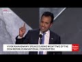 Vivek Ramaswamy At The RNC: This Reason To Vote For Trump Is 'The One The Media Won't Talk About'