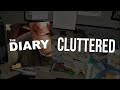The Diary: Cluttered