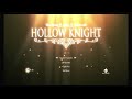 Testing my new setup (big upgrade) - Hollow Knight