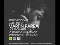 MARTIN PARRA / STEREO PODCAST SET LIVE / La Casona 23.04
