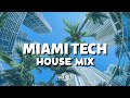 Miami Tech House Mix | 2023 February