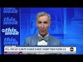 Extreme weather across US is the ‘beginning of the new normal’: Bill Nye