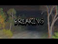 Breaking (audio)