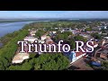 Conheça a cidade de Triunfo RS