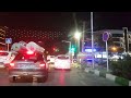 NIGHT DRIVE AMBIANCE :DRIVE IN MASHHAD.SHOHADA SQUARE TO FERDOWSI SQUARE.