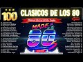 Clasicos Éxitos De Los 80 En Inglés - Grandes Éxitos De Los 80 y 90 - Greatest 80s Music Hits