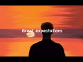 Great Expectations Lyrics - Brody Grant and Original Broadway Cast of The Outsiders, A New Musical