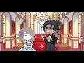 Boom, and they’re married 3.0 | Gacha Life 2