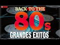 Mejores Canciones De Los 80 - Greatest Hits 70s 80s 90s Oldies - Grandes Exitos 80's #257