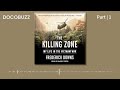 The Killing Zone: My Life in the Vietnam War by Frederick Downs | Part 1 | Full Audiobook #vietnam
