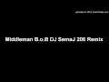 Middleman B.o.B-DJ SemaJ 206 Remix