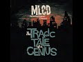 MLCD [My Little Cheap Dictaphone] - The Tragic Tale of a Genius