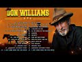 Top 40 Songs of Don Williams - Greatest 60s 70s 80s Country Music Hits