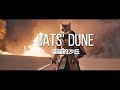 Cat's Dune:Part two (Meow-Meow Trailer)