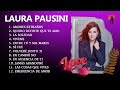 Laura Pausini - Mejores Éxitos || Mix Románticas 2024 - Mejores Sucesos Laura Pausini