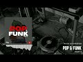 POP & FUNK | PART 2 | POPPING MUSIC | 2023