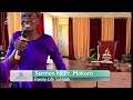 Family life teachings by Pr. Elizabeth Mokoro