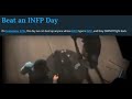 Beat an INFP Day